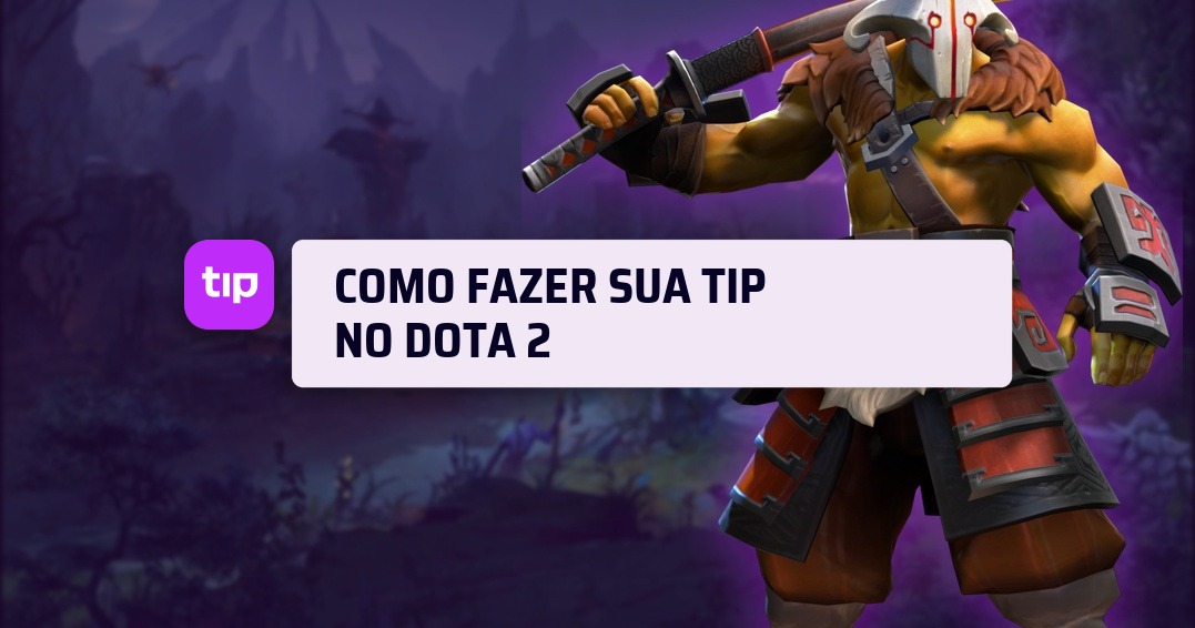 Como fazer sua Tip no Dota 2 na Tipspace